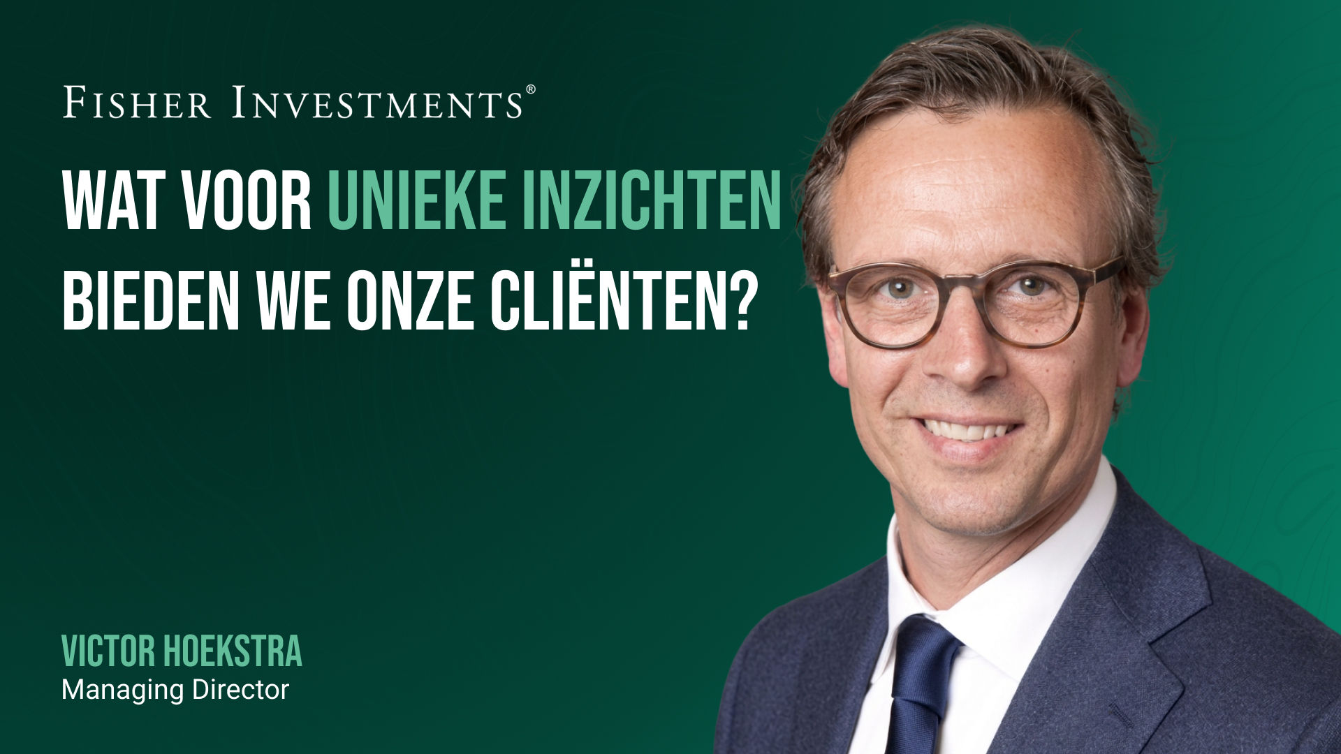  Wat voor unieke inzichten bieden we onze cliënten?
