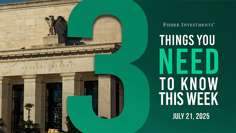 3 Things You Need to Know This Week | Central Banks, Retail Sales Data, July PMIs (Jul. 21, 2025)