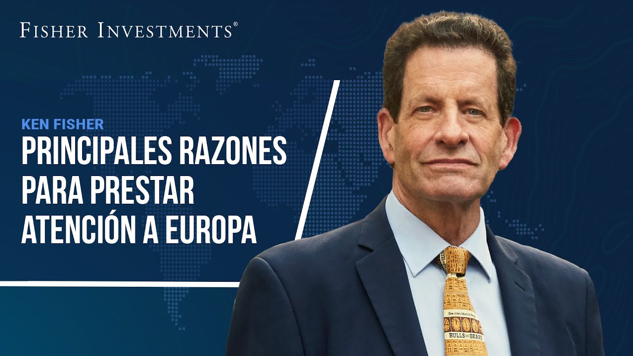 Principales razones para prestar atención a Europa