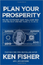 Cover Image of Plan Your Prosperity by Ken Fisher
