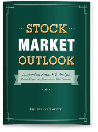 Stock Market Outlook: Independent Research and Analysis, Fisher Investments